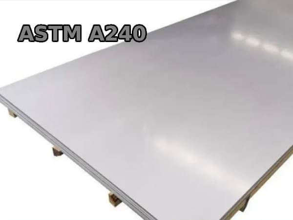 ASTM A240 Standard Specification Stainless Steel Plate, Sheet, And Strip