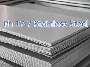 Ph 17-7 Stainless Steel Composition, Properties